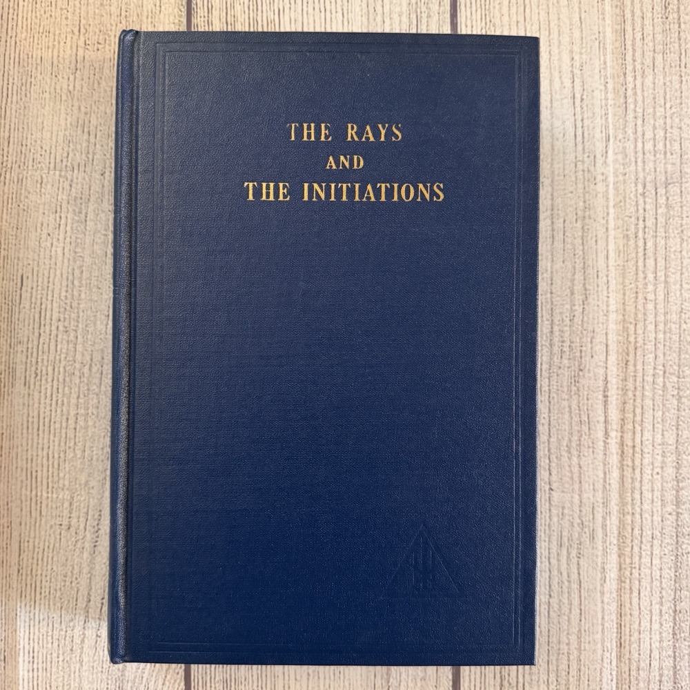 The Rays‎ and the Initiations Alice A Bailey HC 1981 Lucis Trust Esoteric Occult